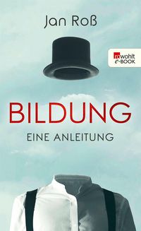 Produktbild: Bildung - eine Anleitung
