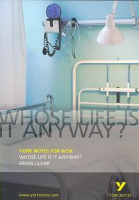 Produktbild: Clark, B: Whose Life is it Anyway?: York Notes for GCSE