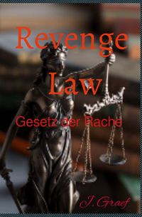 Produktbild: Revenge Law - Gesetz der Rache