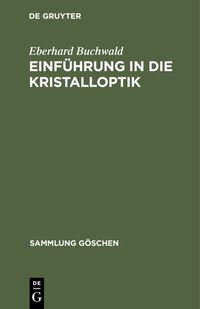 Produktbild: Einf&uuml;hrung in die Kristalloptik