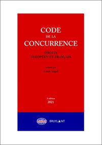 Produktbild: Code de la concurrence : droits europ&eacute;en et fran&ccedil;ais 2021