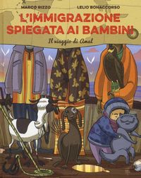 Produktbild: L' immigrazione spiegata ai bambini. Il viaggio di Amal