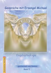 Produktbild: Gespr&auml;che mit Erzengel Michael, Band 5