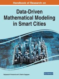 Produktbild: Handbook of Research on Data-Driven Mathematical Modeling in Smart Cities