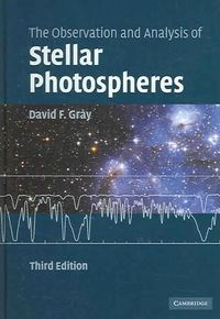Produktbild: Gray, D: The Observation and Analysis of Stellar Photosphere