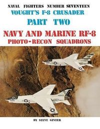 Bild vom Artikel Vought's F-8 Crusader - Part 2 vom Autor Steve Ginter