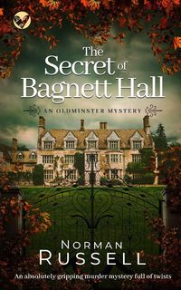 Produktbild: THE SECRET OF BAGNETT HALL an absolutely gripping murder mystery full of twists