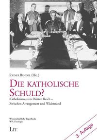 Produktbild: Bendel, R: Die katholische Schuld?