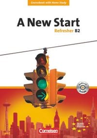 Produktbild: A New Start B2. Refresher Neue Ausgabe. Coursebook mit Home Study Section, Home Study CD, Class CDs