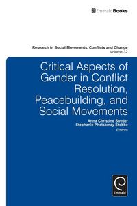 Produktbild: Critical Aspects of Gender in Conflict Resolution, Peacebuilding, and Social Movements