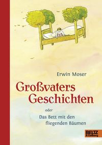 Bild vom Artikel Großvaters Geschichten vom Autor Erwin Moser