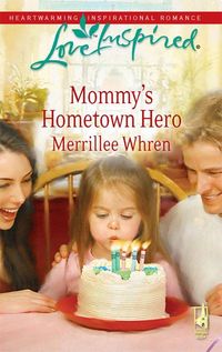 Produktbild: Mommy's Hometown Hero