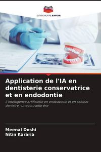 Produktbild: Application de l'IA en dentisterie conservatrice et en endodontie
