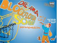 Produktbild: Die AMA-Blockfl&ouml;tenschule