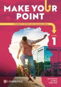Produktbild: Make Your Point Level 1 Student's Book with Interactive eBook