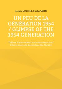 Produktbild: Un peu de la g&eacute;n&eacute;ration 1954 / Glimpse of the 1954 Generation