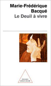 Produktbild: Le Deuil &agrave; vivre
