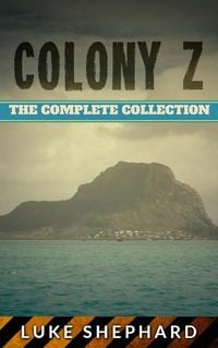 Produktbild: Colony Z: The Complete Collection