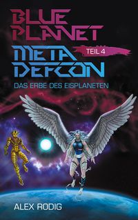 Produktbild: Blue Planet Meta Defcon &ndash; Teil 4