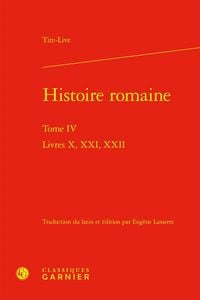Produktbild: Histoire Romaine Tome 4 : Livres X, XXI, XXII