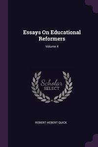 Produktbild: Essays On Educational Reformers; Volume 4