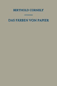 Produktbild: Das F&auml;rben von Papier