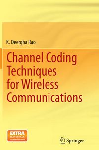 Produktbild: Channel Coding Techniques for Wireless Communications