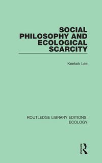 Produktbild: Social Philosophy and Ecological Scarcity