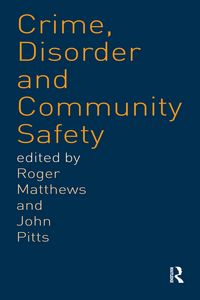 Produktbild: Crime, Disorder and Community Safety