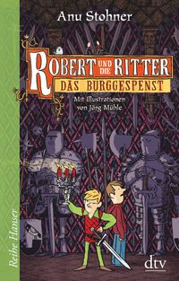 Bild vom Artikel Das Burggespenst / Robert und die Ritter Bd.3 vom Autor Anu Stohner
