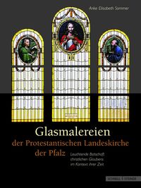 Produktbild: Glasmalereien der Protestantischen Landeskirche der Pfalz