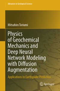 Produktbild: Physics of Geochemical Mechanics and Deep Neural Network Modeling with Diffusion Augmentation