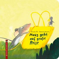 Produktbild: Maus geht auf gro&szlig;e Reise