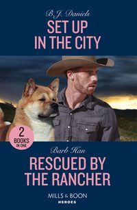Produktbild: Set Up In The City / Rescued By The Rancher