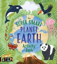 Produktbild: Barder, G: Super Smart Planet Earth Activity Book