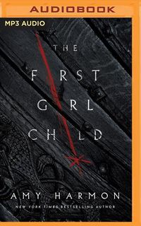 Bild vom Artikel The First Girl Child vom Autor Amy Harmon