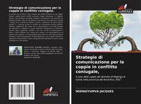 Produktbild: Strategie di comunicazione per le coppie in conflitto coniugale,
