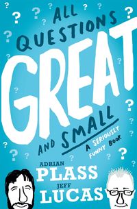 Bild vom Artikel All Questions Great and Small vom Autor Adrian Plass