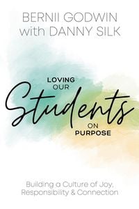 Produktbild: Loving our Students on Purpose