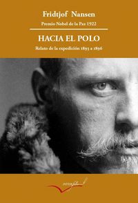 Produktbild: Hacia el Polo : relato de la expedici&oacute;n del Fram de 1893 a 1896