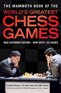 Produktbild: The Mammoth Book of the World''s Greatest Chess Games