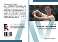 Produktbild: Der Nutzen von Qi Gong