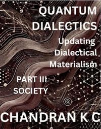 Produktbild: Quantum Dialectics Part 3- Soceity