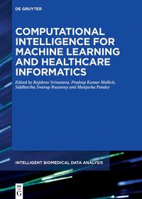Produktbild: Computational Intelligence for Machine Learning and Healthcare Informatics