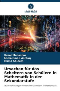 Produktbild: Ursachen f&uuml;r das Scheitern von Sch&uuml;lern in Mathematik in der Sekundarstufe