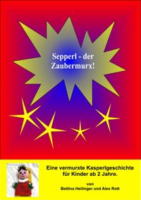 Produktbild: Sepperl, der Zaubermurx