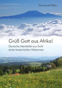 Produktbild: Gr&uuml;&szlig; Gott aus Afrika!