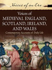 Produktbild: Voices of Medieval England, Scotland, Ireland, and Wales