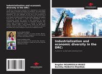 Produktbild: Industrialization and economic diversity in the DRC: