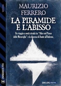 Produktbild: La piramide e l'abisso
